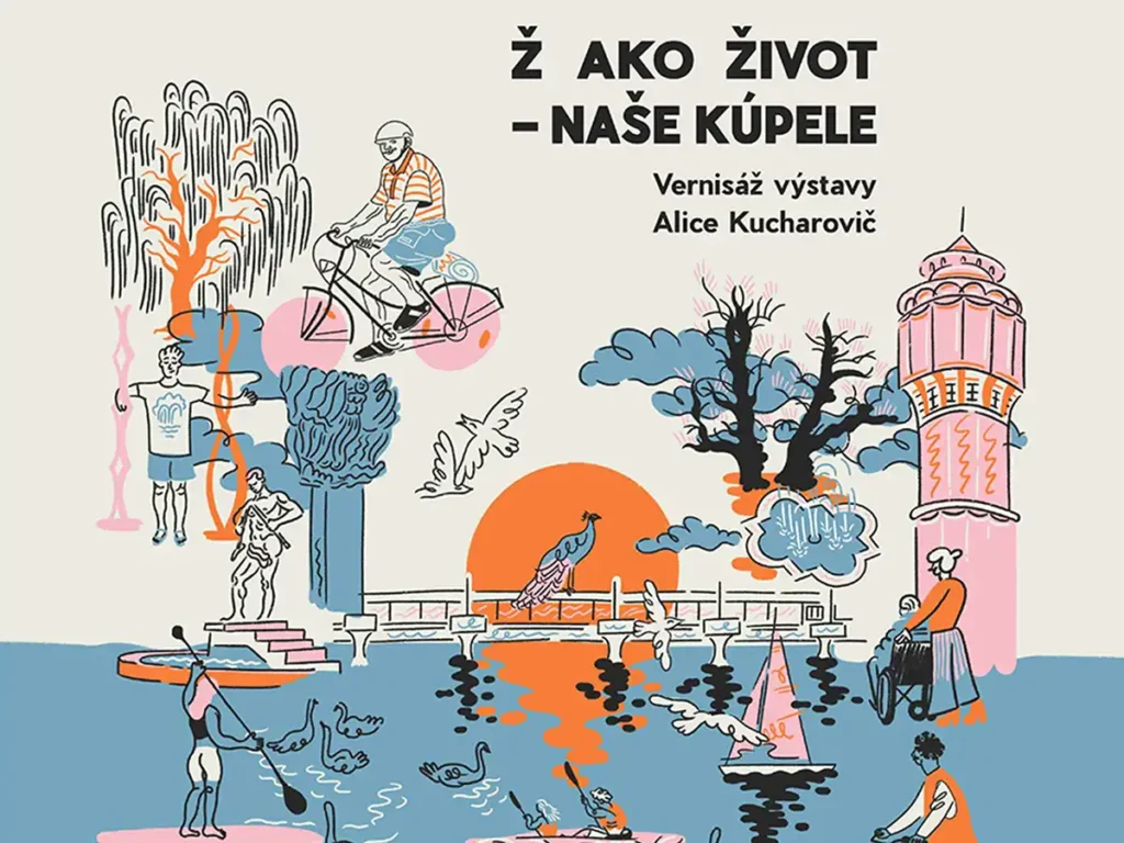 Alica Kucharovič: Ž ako život – naše kúpele