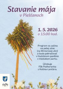 Stavanie mája v Piešťanoch
