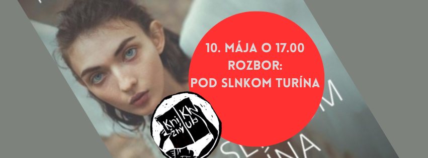 Rozbor diela: Pod slnkom Turína