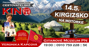 KIRGIZSKO 🌎 Cestovateľské Kino a Quiz s Veronikou Kapcovou