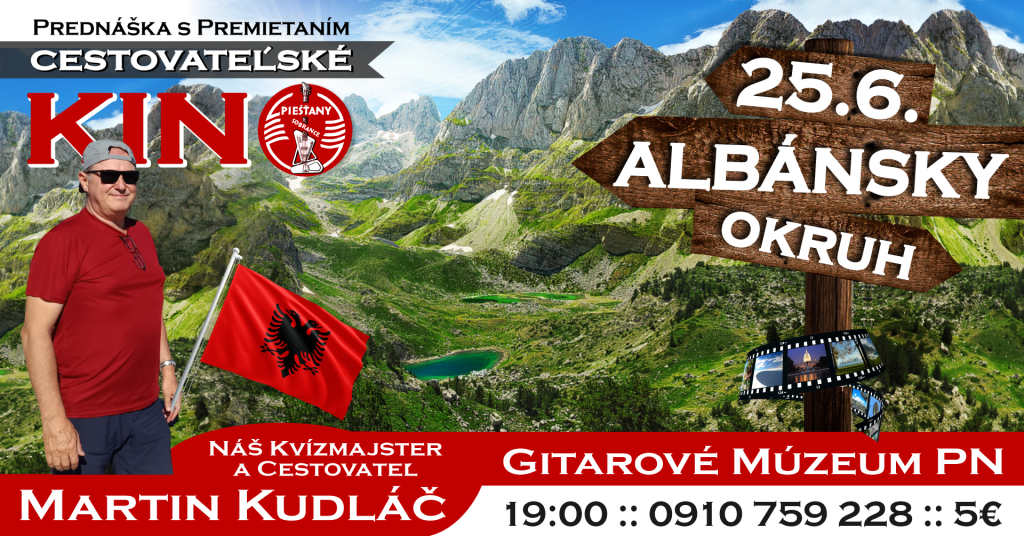 🌍 ALBÁNSKO očami cestovateľa Martina Kudláča :: CestoKino a QUIZ