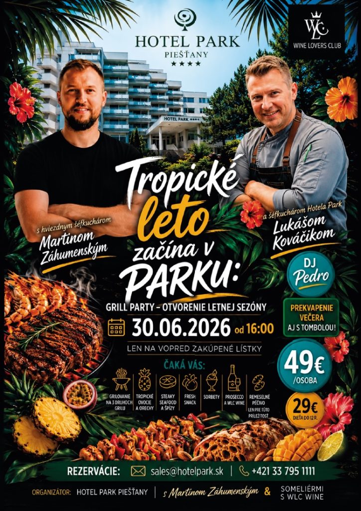 Leto začína v Hoteli Park – Grill Party s Martinom Záhumenským