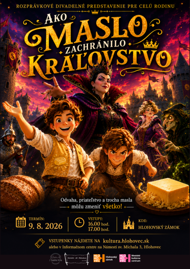 Ako Maslo zachránilo kráľovstvo
