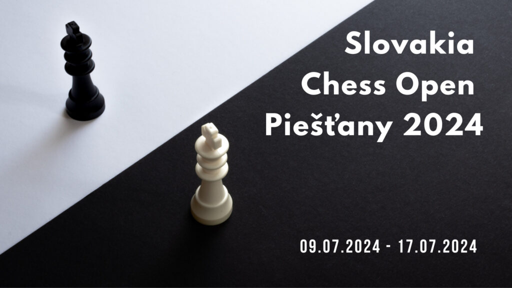 Slovakia Chess Open Piešťany 2026