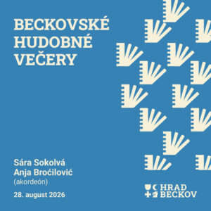 Beckovské hudobné večery – Sara Sokolová a Anja Broćilović