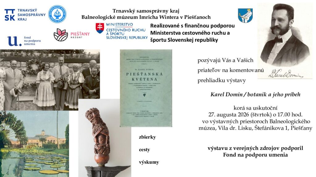 Komentovaná prehliadka výstavy Karel Domin / botanik a jeho príbeh
